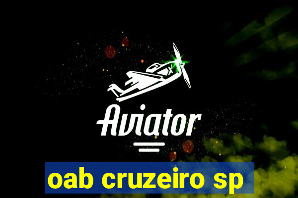 oab cruzeiro sp